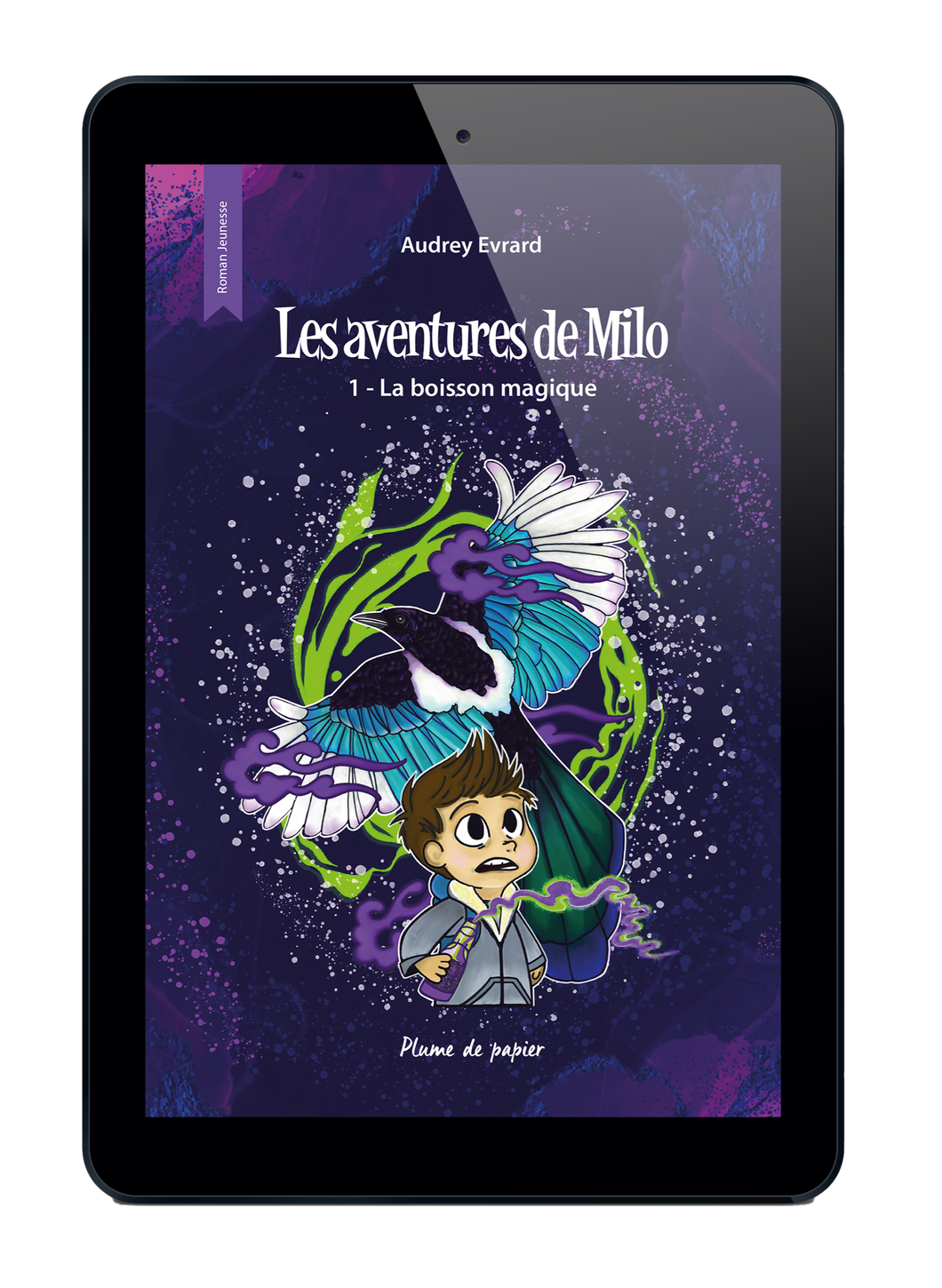 Les aventures de Milo - La boisson magique - Livre Numérique