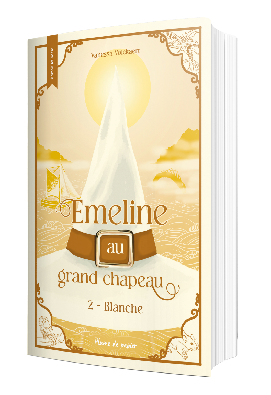 Emeline au grand chapeau - Blanche - Tome 2 - Livre broché